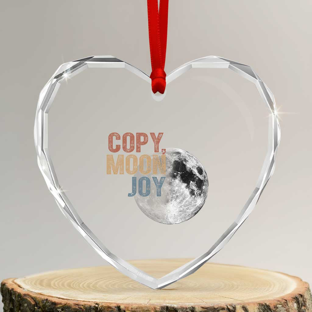 Copy Moon Joy Heart Crystal Glass Ornament Funny Lunar Quote Graphic