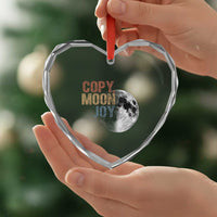 Copy Moon Joy Heart Crystal Glass Ornament Funny Lunar Quote Graphic