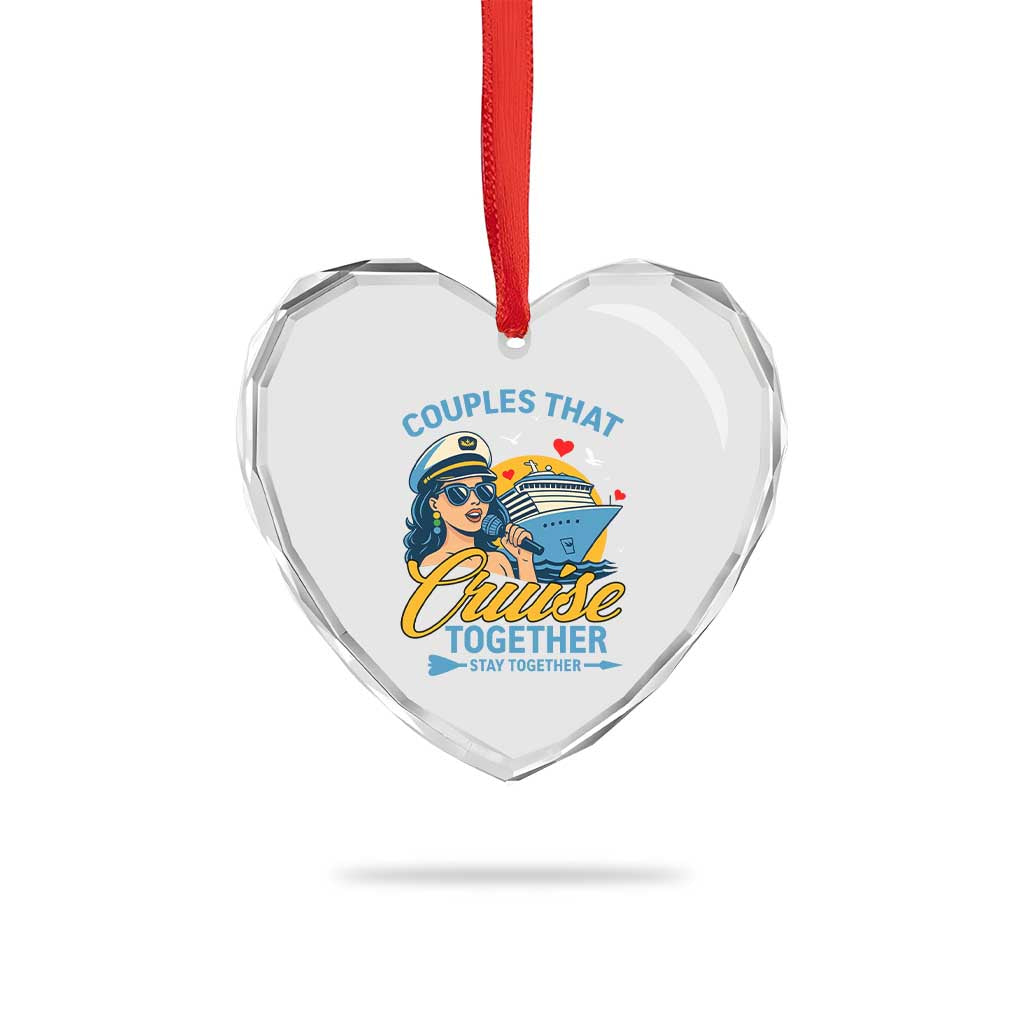 Couples That Cruise Together Stay Together Heart Crystal Glass Ornament Funny Cruising Couples - Wonder Print Shop