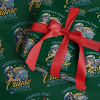 Couples That Cruise Together Stay Together Wrapping Paper Roll Funny Cruising Couples - Wonder Print Shop