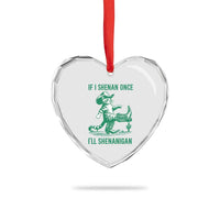 Cowboy Cat St Patrick Day Heart Crystal Glass Ornament If I Shenan Once I'll Shenanigan