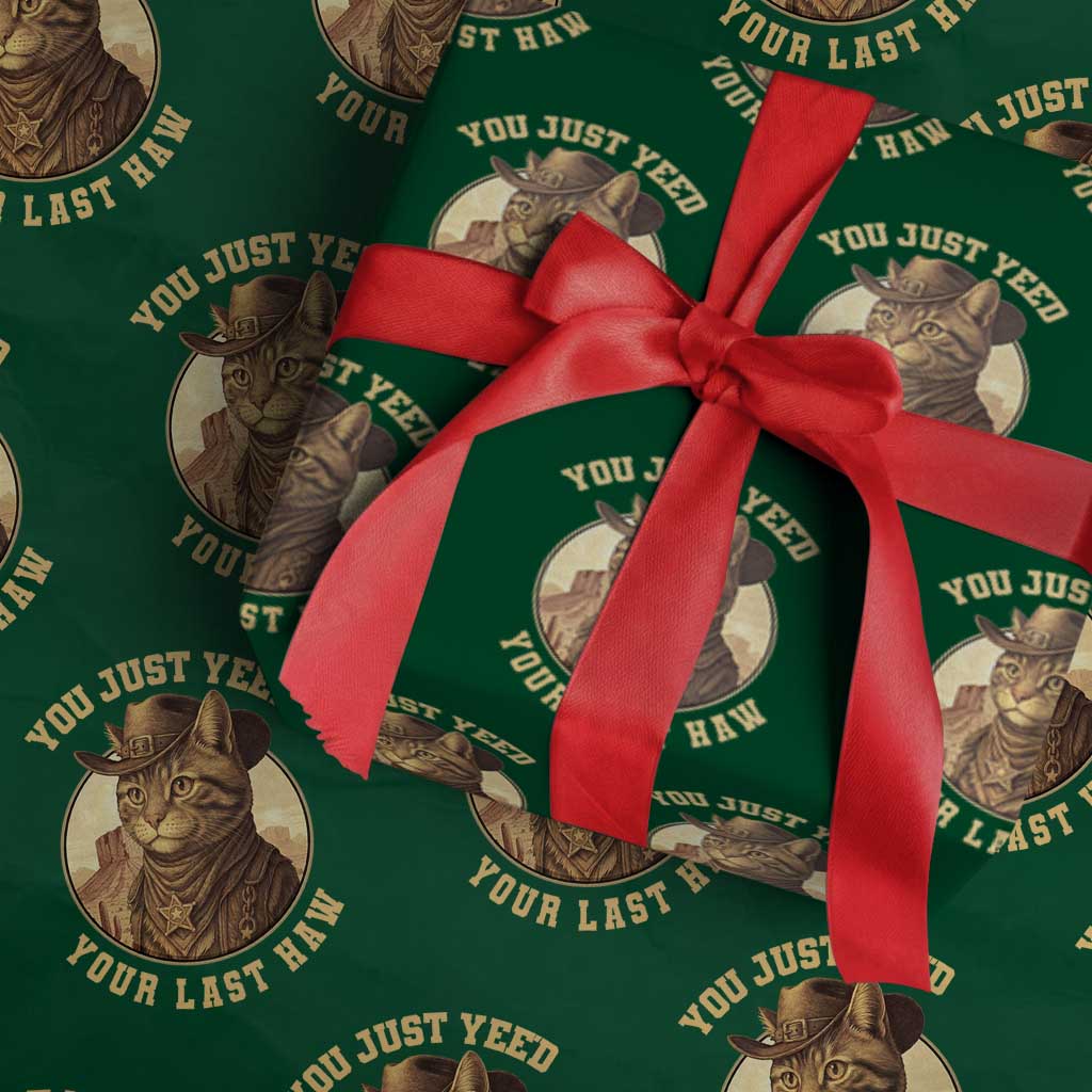 Cowboy Cat Wrapping Paper Roll You Just Yeehaw Your Last Haw - Wonder Print Shop