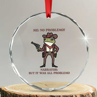 Cowboy Frog Meme Crystal Glass Ornament Funny Me No Problemo Narrator - Wonder Print Shop