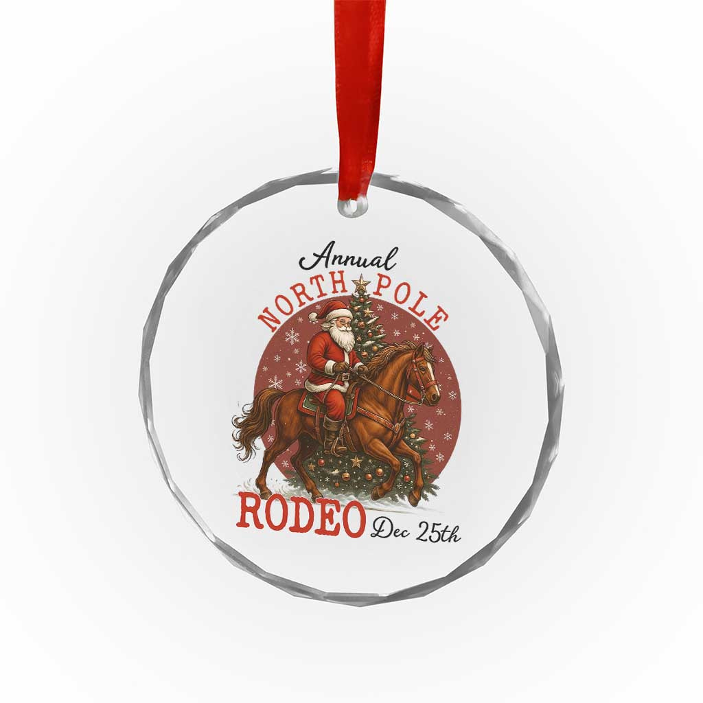 Cowboy Santa Christmas Crystal Glass Ornament Annual North Pole Rodeo Dec 25th - Wonder Print Shop