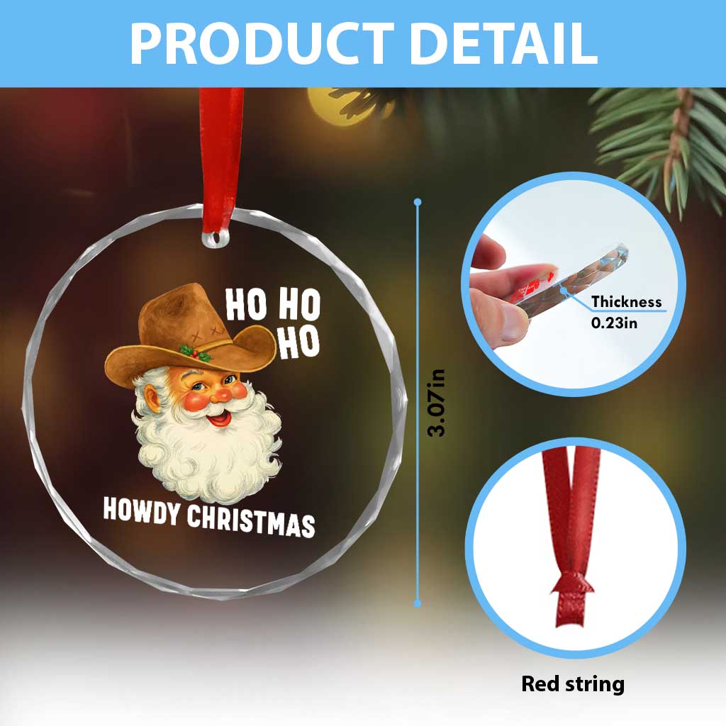 Cowboy Santa Christmas Crystal Glass Ornament Ho Ho Ho Howdy Christmas - Wonder Print Shop
