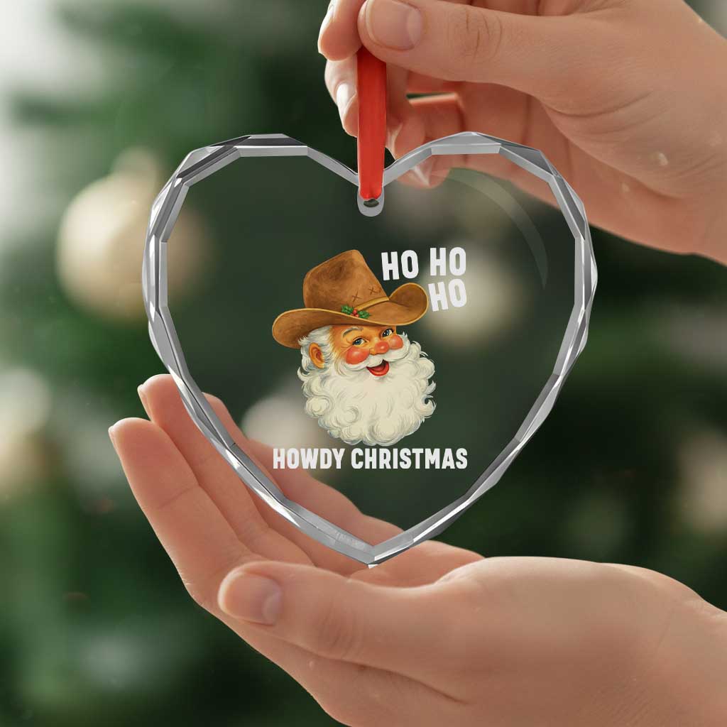 Cowboy Santa Christmas Heart Crystal Glass Ornament Ho Ho Ho Howdy Christmas - Wonder Print Shop