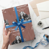 Crap Thats Due Tomorrow Thomas Jefferson Graphic Wrapping Paper Roll Funny Procrastination of Declaration of Indepence Historical Meme