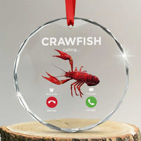 Crawfish Calling Crystal Glass Ornament Funny Fishing Cajun Boil Lobster Meme