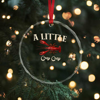 Crawfish Lovers Crystal Glass Ornament A Little Cray Crayfish Boils Cajun Seafood Festival