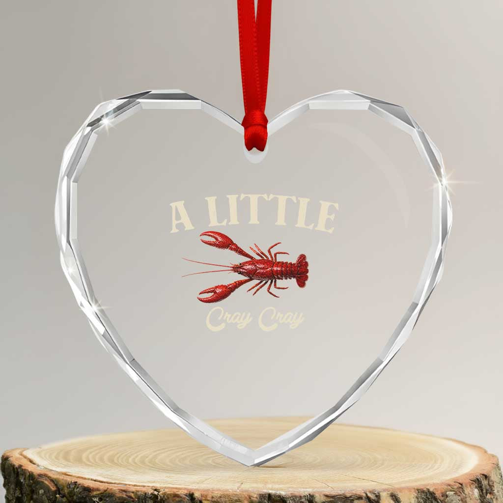 Crawfish Lovers Heart Crystal Glass Ornament A Little Cray Crayfish Boils Cajun Seafood Festival
