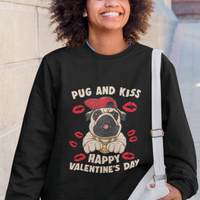Pug And Kiss Happy Valentine's Day Funny Pet Lover Sweatshirt - Wonder Print Shop
