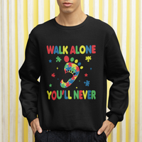 Autism Awareness Sweatshirt You'll Never Walk Alone Dad Mom Parents Support - Wonder Print Shop