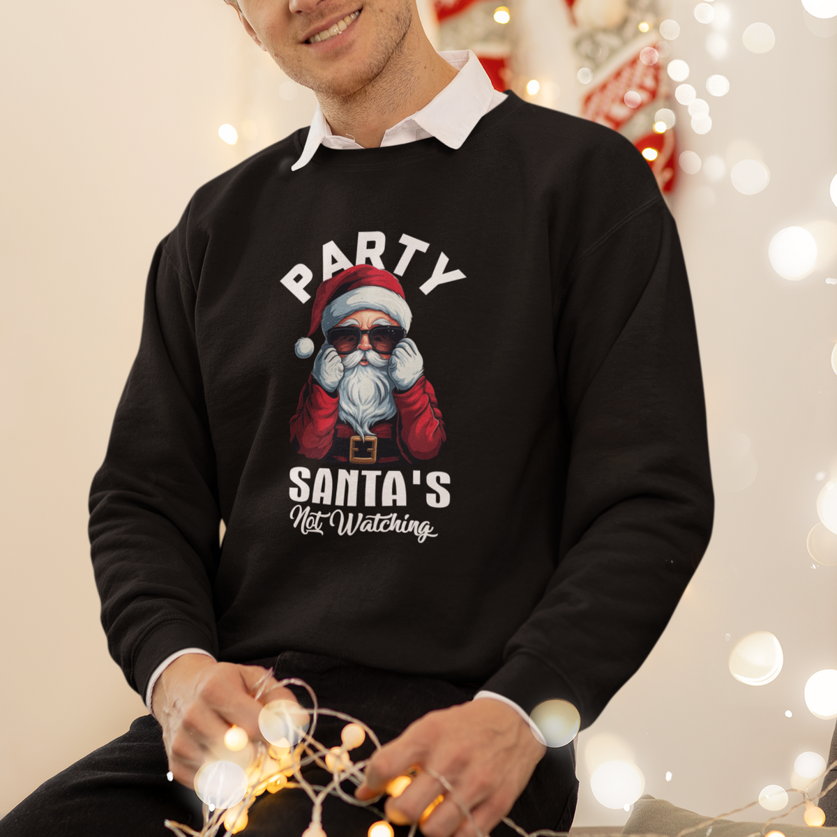 Christmas Sweatshirt Party Like Santa's Not Watching Funny Santa Sunglas - Wonder Print Shop