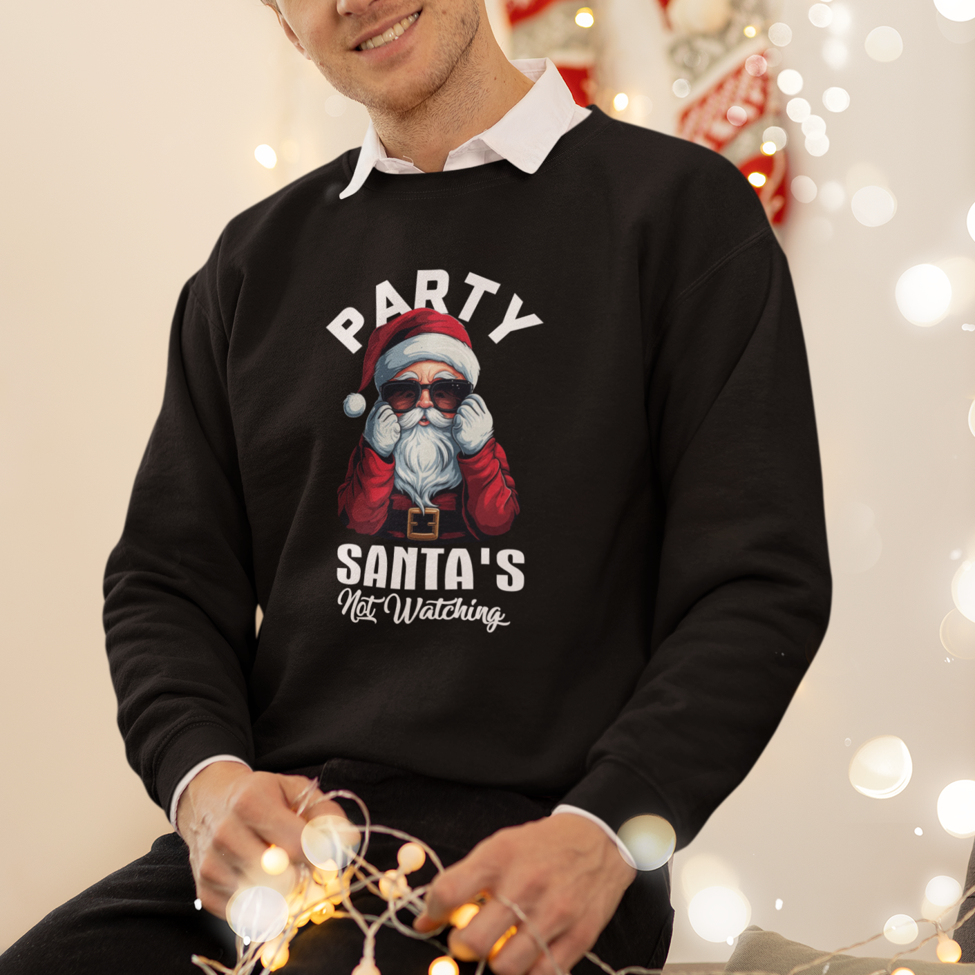 Christmas Sweatshirt Party Like Santa's Not Watching Funny Santa Sunglas - Wonder Print Shop