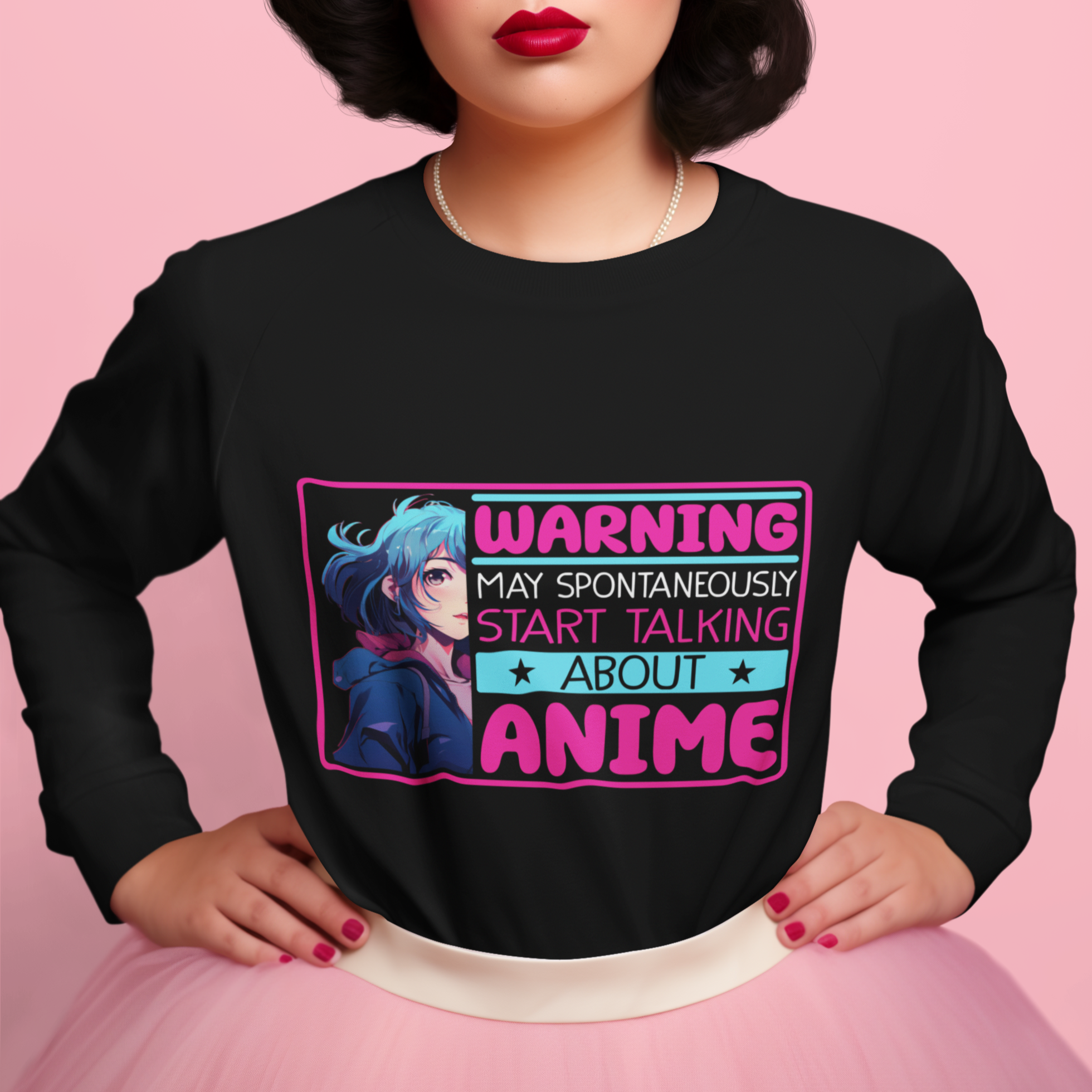 Warning May Spontaneously Start Talking About Anime Sweatshirt - Wonder Print Shop
