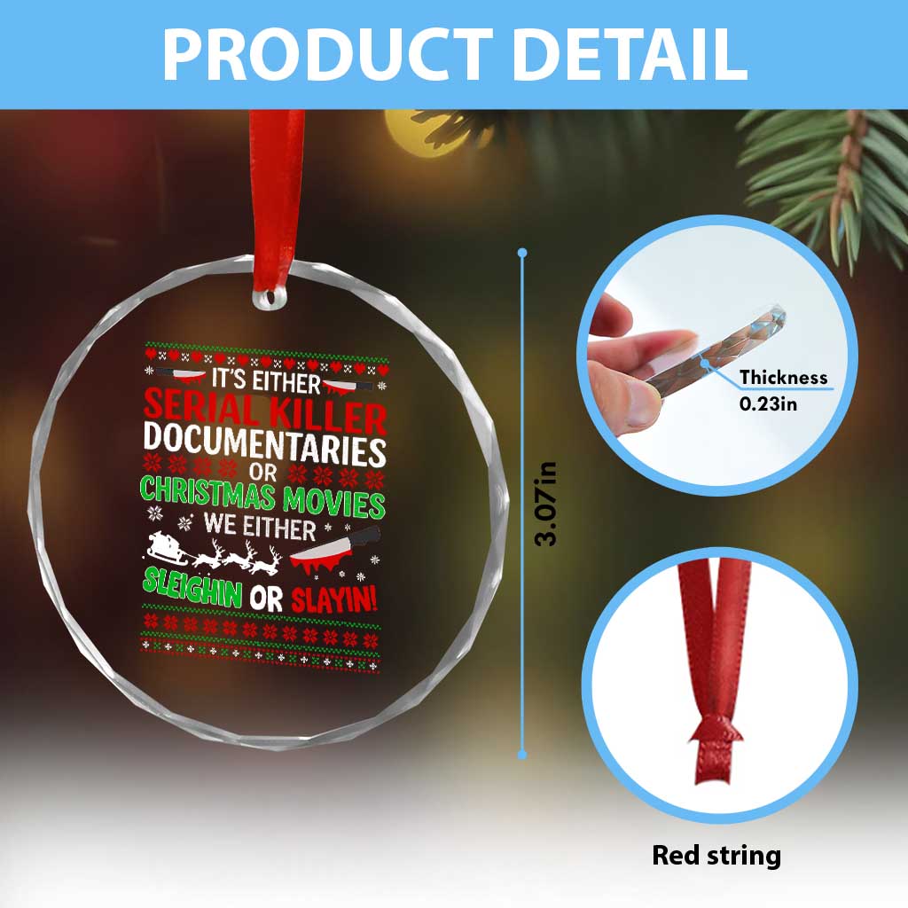 Crime Documentaries Ugly Christmas Crystal Glass Ornament Funny Horror Xmas Slaying Or Sleighing - Wonder Print Shop