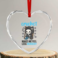 Crochet Makes Me Feel Less Murdery Heart Crystal Glass Ornament Grim Reaper Cat Gift - Wonder Print Shop