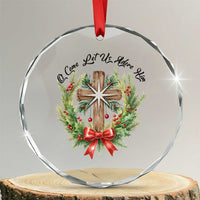 Cross Christmas Crystal Glass Ornament O Come Let Us Adove Him - Wonder Print Shop
