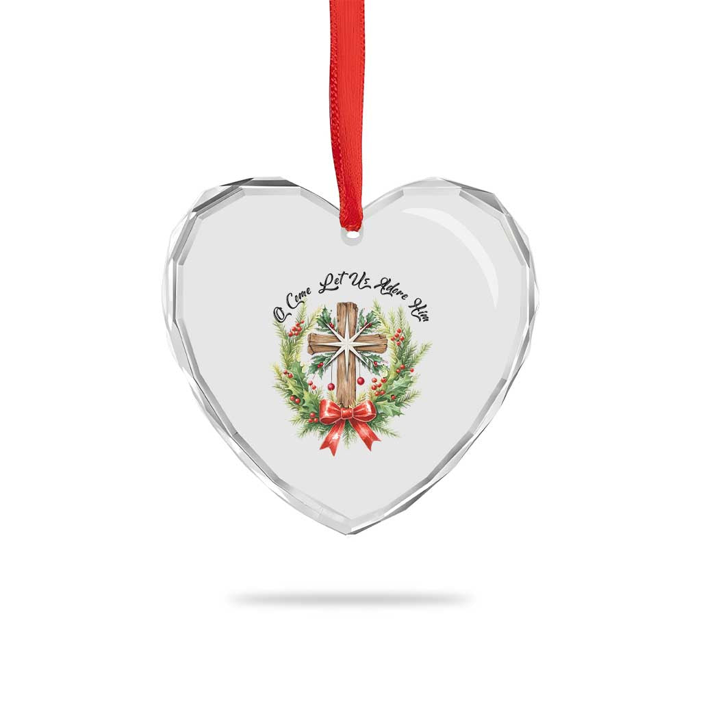 Cross Christmas Heart Crystal Glass Ornament O Come Let Us Adove Him - Wonder Print Shop