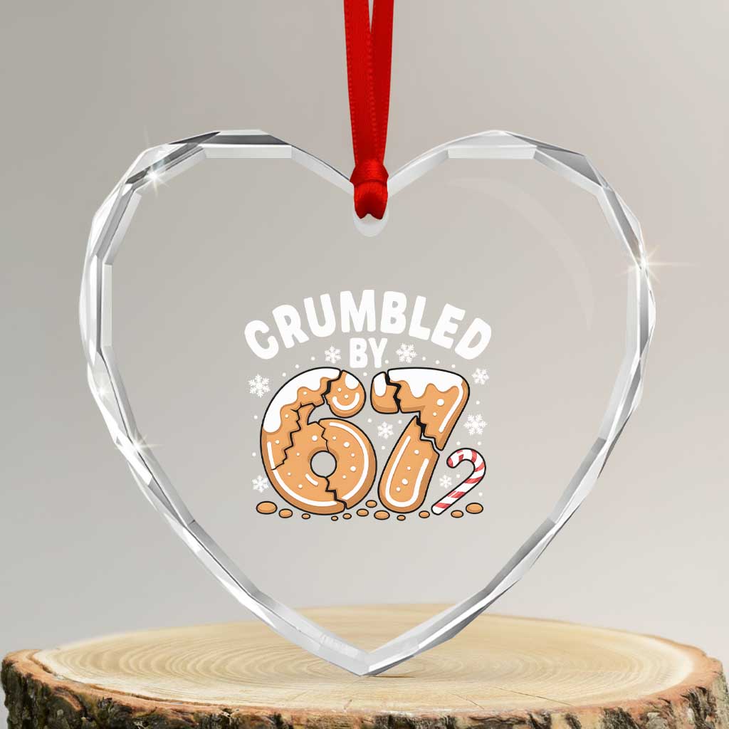 Crumbled by 67 Heart Crystal Glass Ornament Funny Gingerbread Christmas Meme Cookie Chaos - Wonder Print Shop