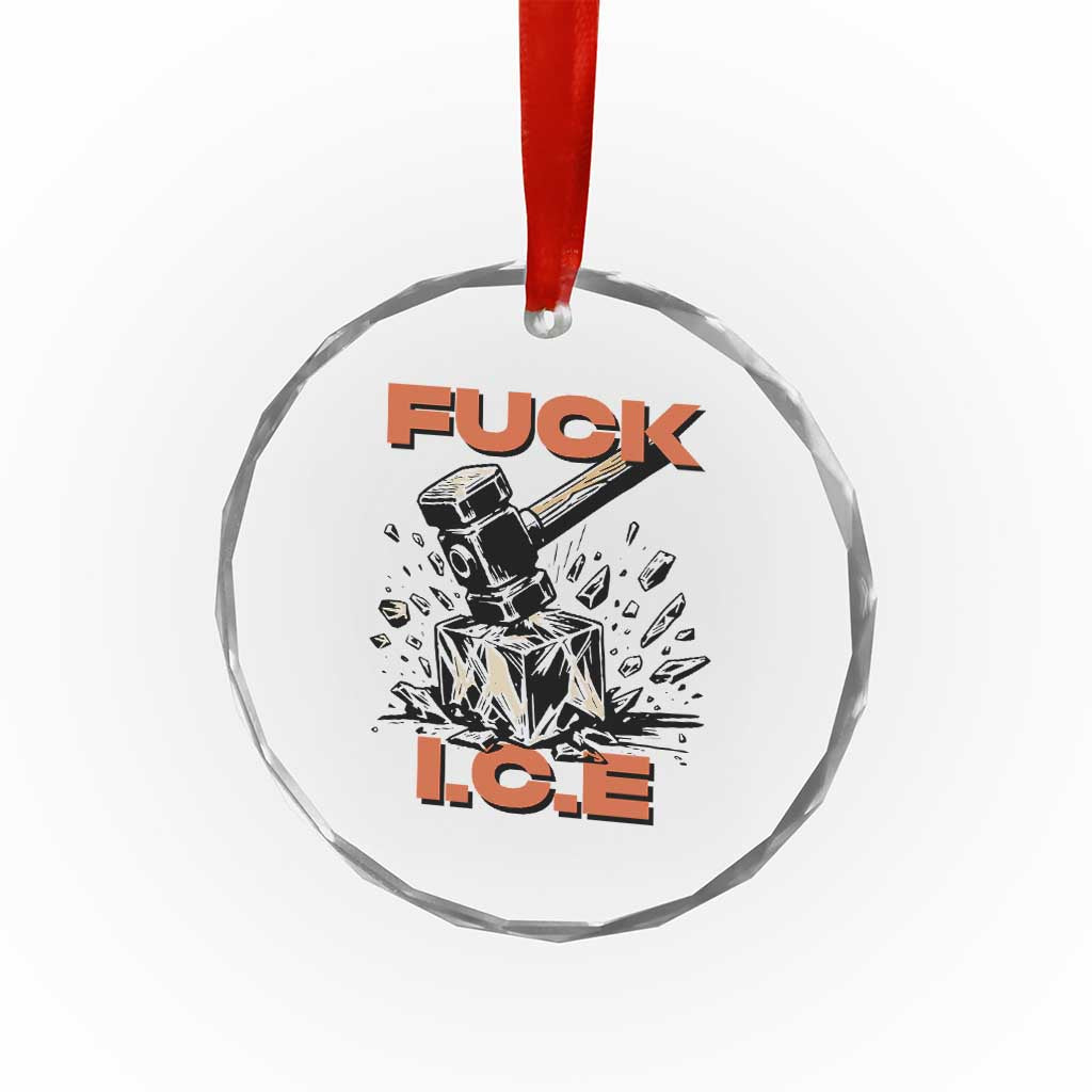 Crush Ice Protest Graphic Crystal Glass Ornament Sledgehammer Smash Against Ice Political Resistance