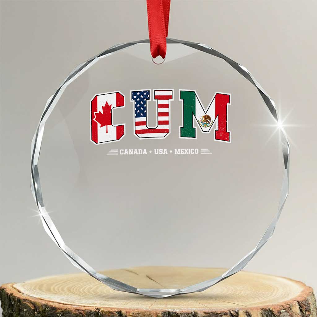 CUM Canada USA Mexico Patriotic Soccer Fans Crystal Glass Ornament
