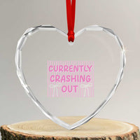 Currently Crashing Out Heart Crystal Glass Ornament Coquette Pink Bow Sarcastic Funny Quote