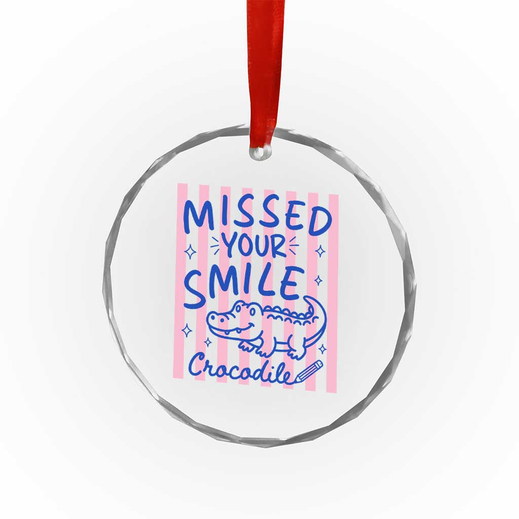 Cute Crocodile Pun Back To School Retro Preppy Crystal Glass Ornament Missed Your Smile Crocodile