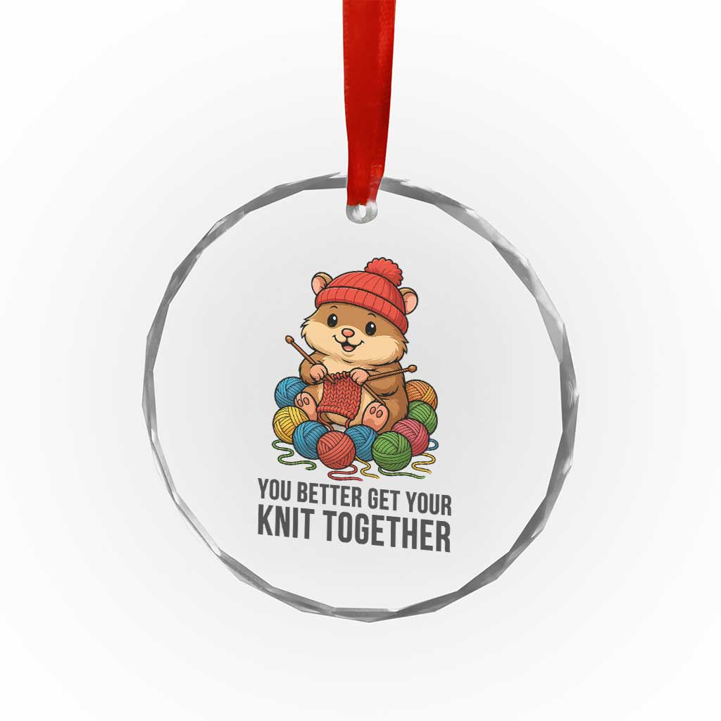 Cute Hamster Knitting Crystal Glass Ornament You Better Get Your Knit Together TS12