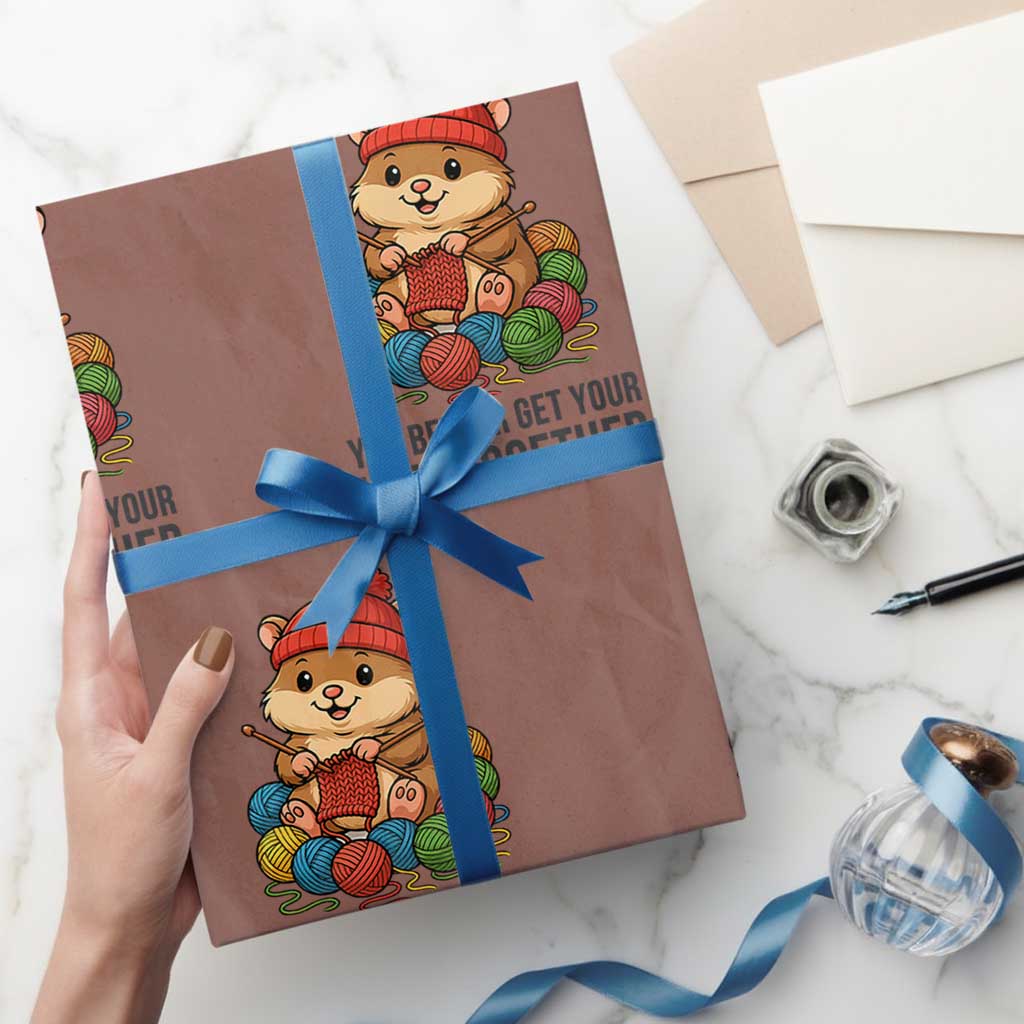 Cute Hamster Knitting Wrapping Paper Roll You Better Get Your Knit Together - Wonder Print Shop