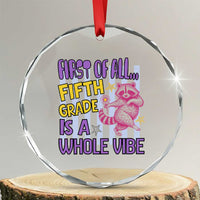 Cute Raccoon 5th Grade Student Teacher Preppy Style Crystal Glass Ornament First of All Fifth Grade Is A Whole Vibe Back To School
