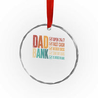 Dad Bank Crystal Glass Ornament Open 24 7 Fast Cash Funny Father's Day Gifts