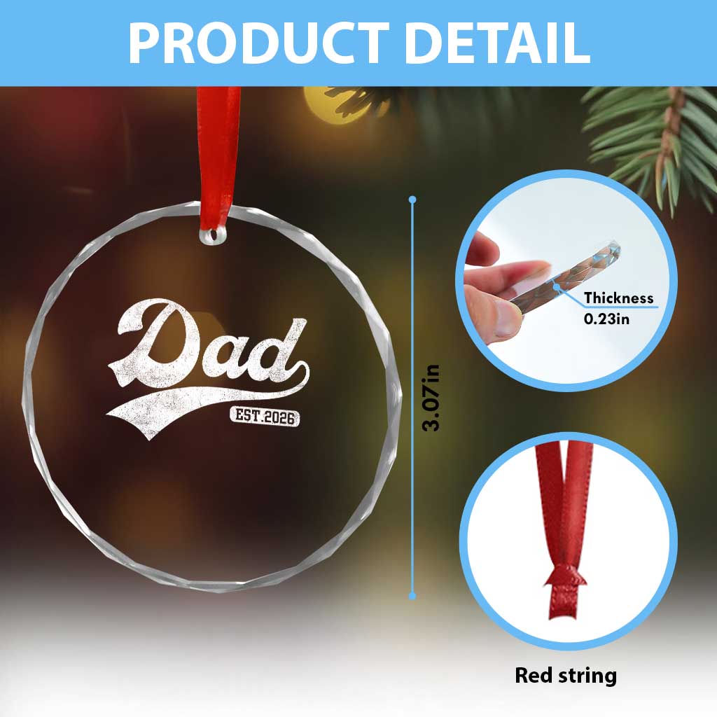 Dad Est 2026 Crystal Glass Ornament Funny New Dad Baby Announcement