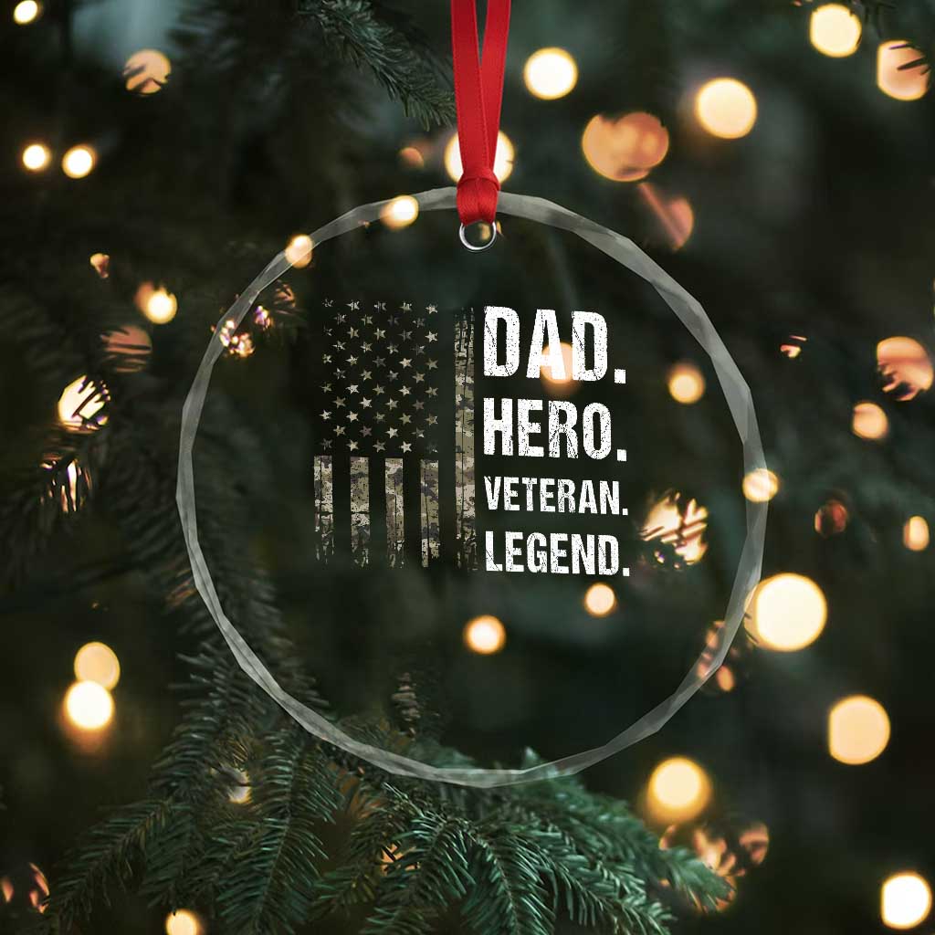 Dad Hero Veteran Legend Camouflage Father's Day Crystal Glass Ornament