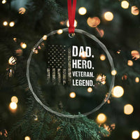 Dad Hero Veteran Legend Camouflage Father's Day Crystal Glass Ornament