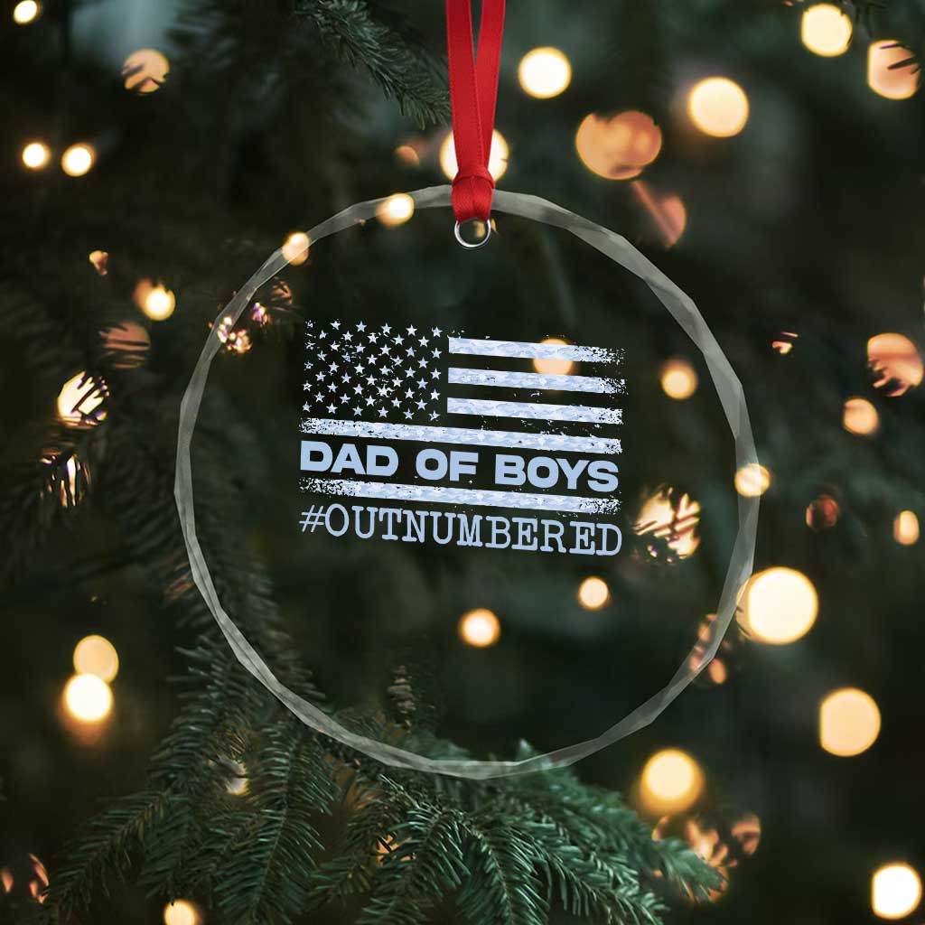Dad Of Boys Outnumbered Crystal Glass Ornament Boy Dad Father's Day Daddy Son Camo American Flag TS10
