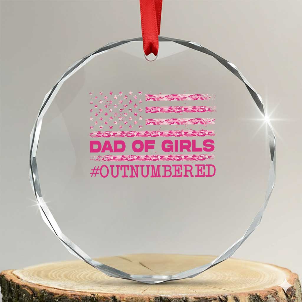 Dad Of Girls Crystal Glass Ornament Funny Girl Dads Pink Camo American Flag TS10