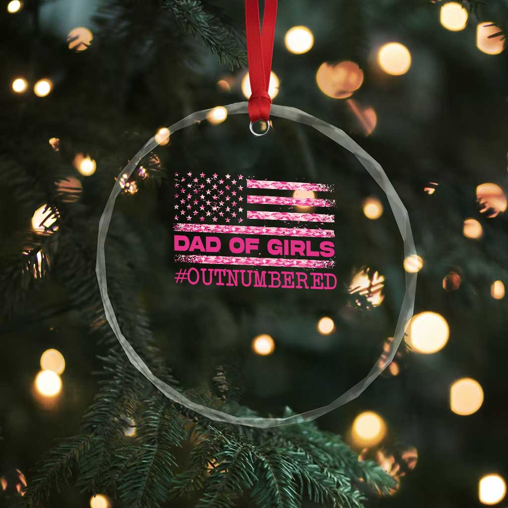 Dad Of Girls Crystal Glass Ornament Funny Girl Dads Pink Camo American Flag TS10