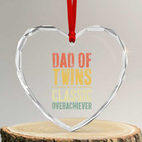 Dad Of Twins Classic Overachiever Heart Crystal Glass Ornament Proud Twin Father