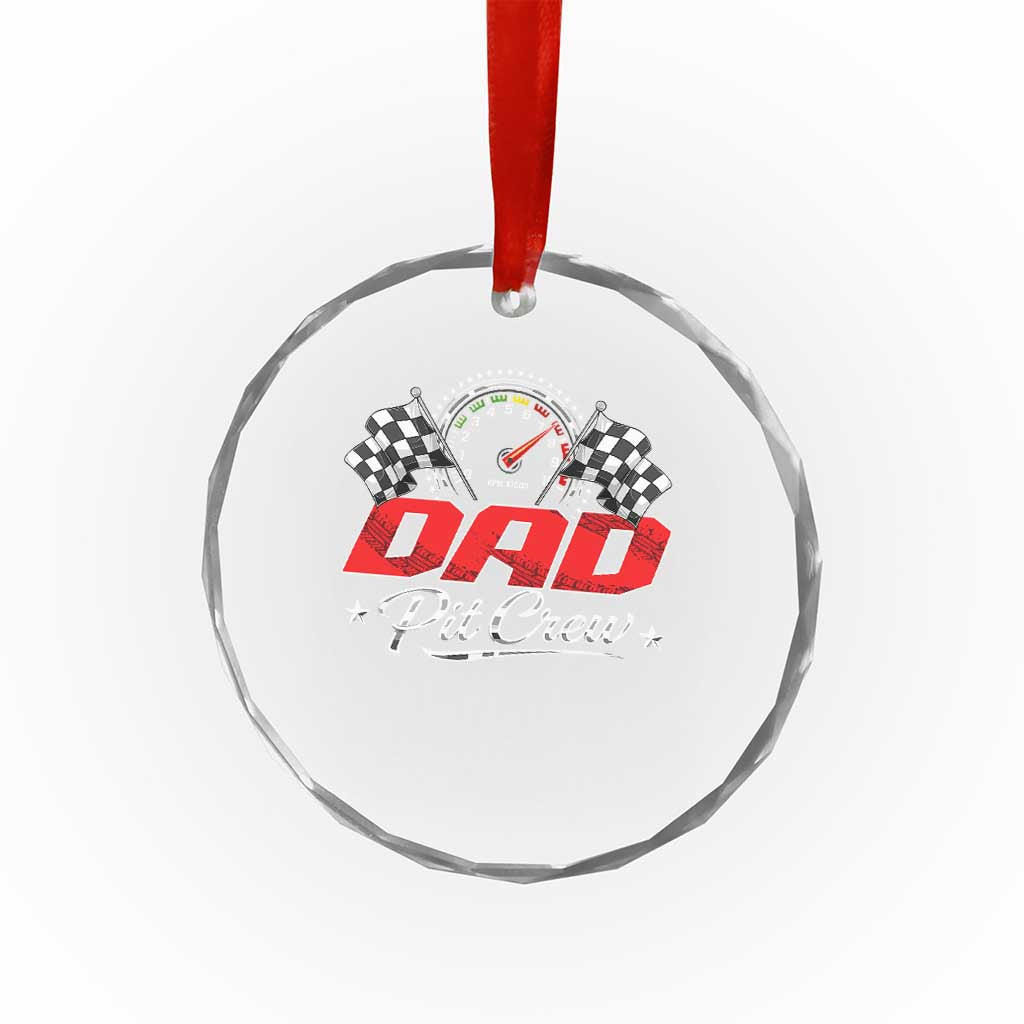 Dad Pit Crew Crystal Glass Ornament Racing Family Matching Father's Day