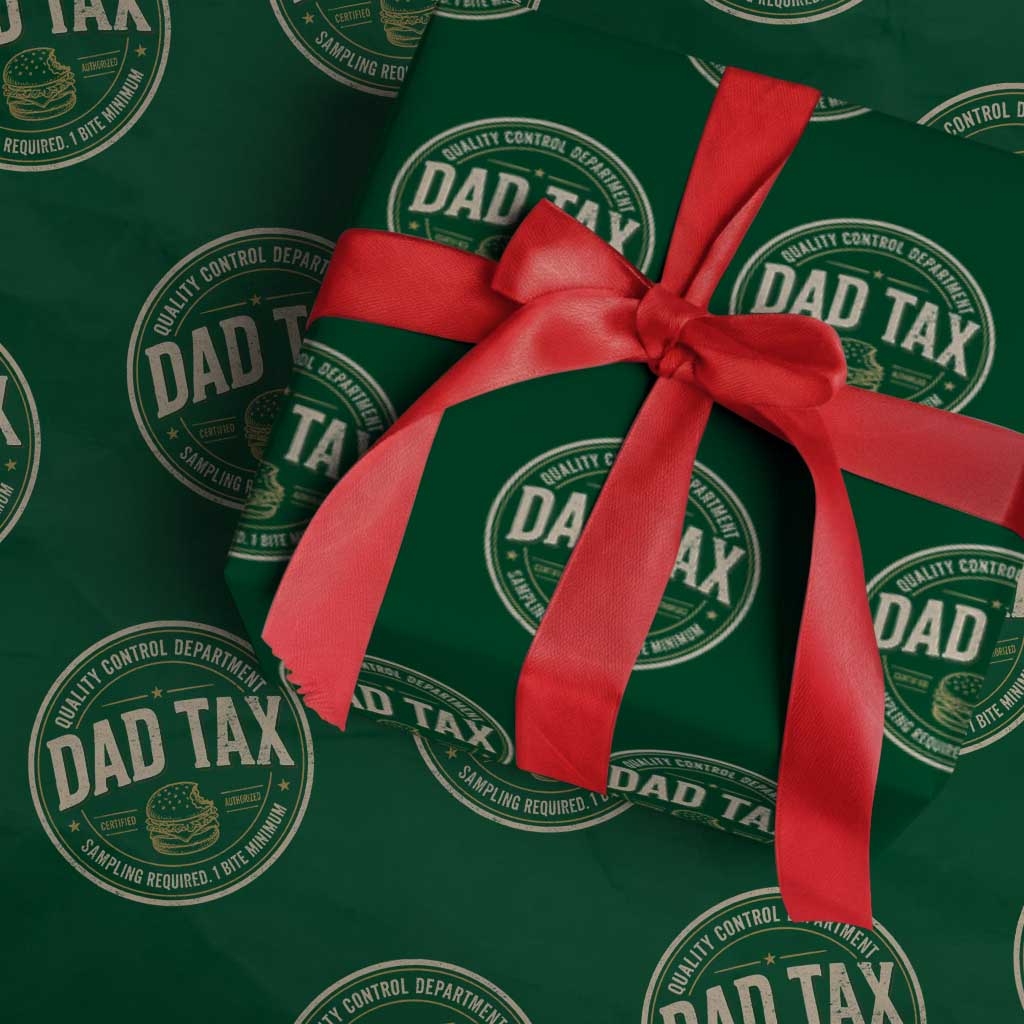 Dad Tax Quality Control Department Wrapping Paper Roll Funny Father Snack Checker