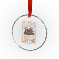 Dad The Carpenter The Myth The Legend Crystal Glass Ornament Funny Woodworker Carpenter Graphic