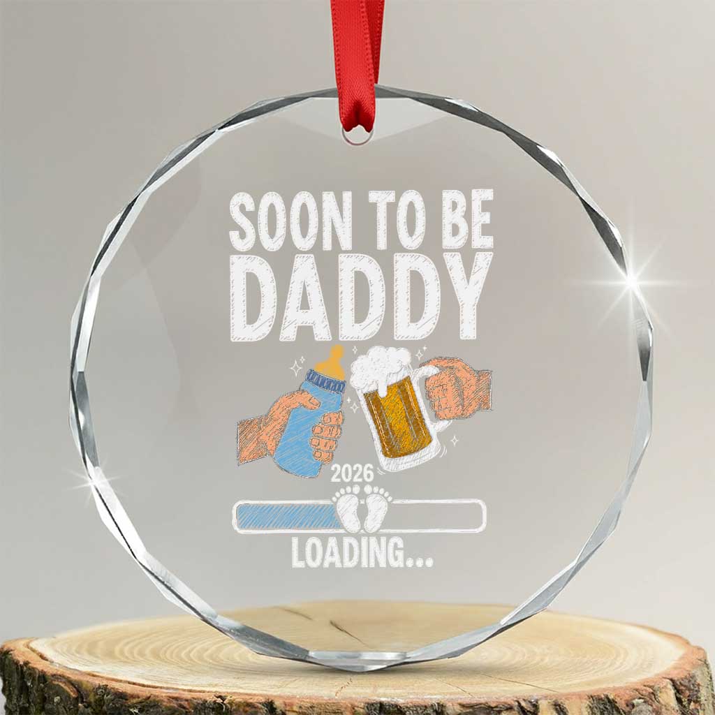 Dad to Be 2026 Crystal Glass Ornament Promoted To Daddy Beer Lover New Baby Gift