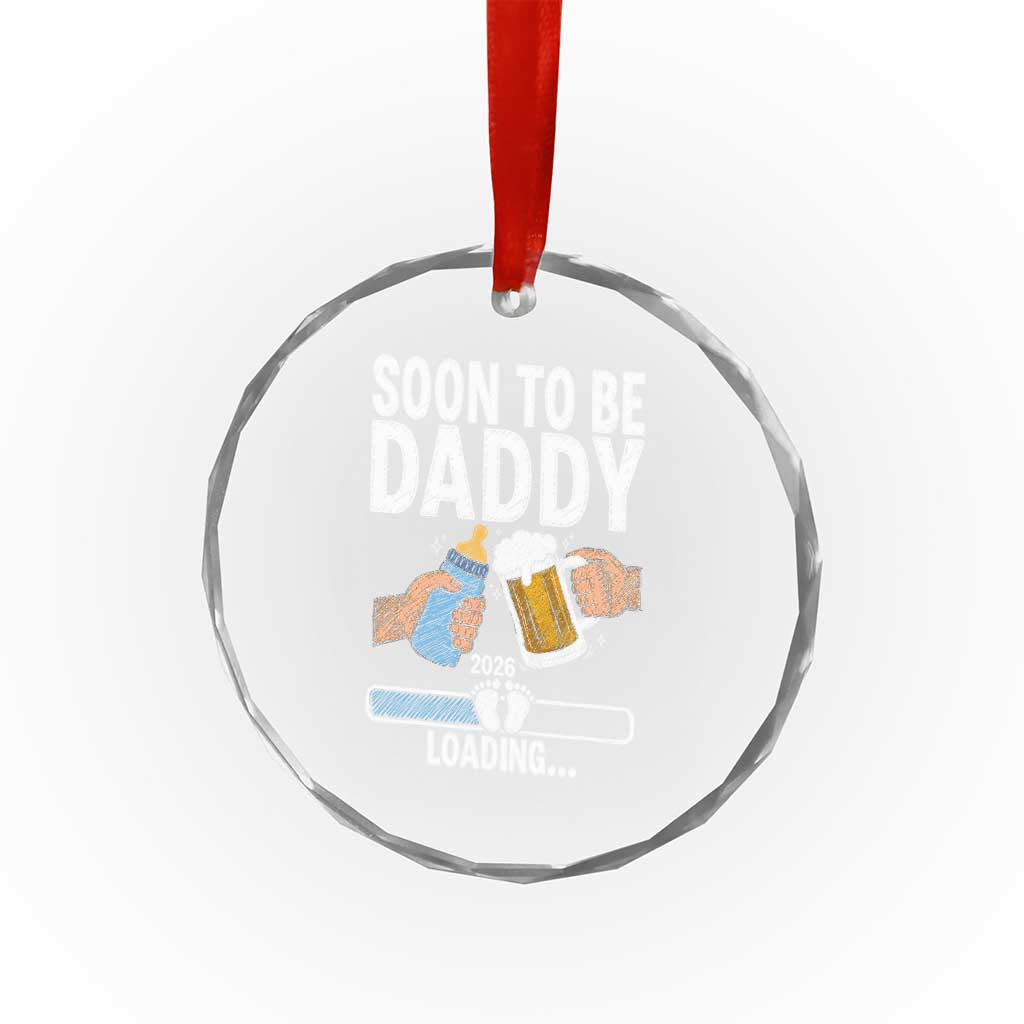 Dad to Be 2026 Crystal Glass Ornament Promoted To Daddy Beer Lover New Baby Gift