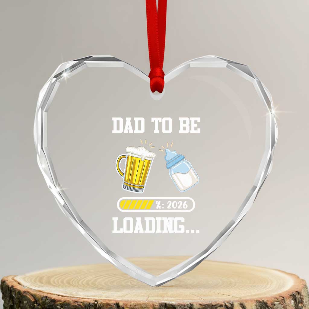 Dad to Be 2026 Heart Crystal Glass Ornament Funny Pregnancy Reveal
