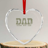 Dad Veteran Myth Legend Dad Military Father Gift Heart Crystal Glass Ornament