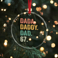 Dada Daddy Dad 67 Crystal Glass Ornament Funny Six Seven Father's Day