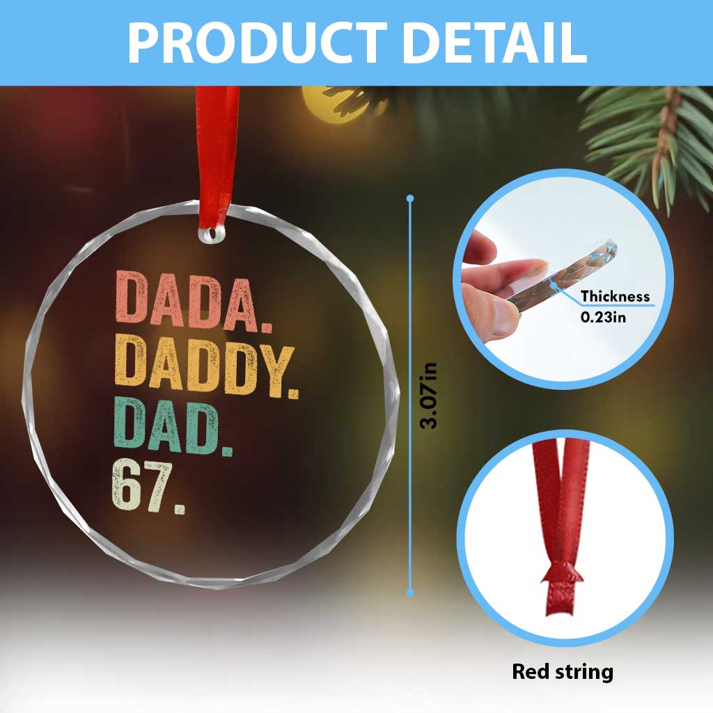 Dada Daddy Dad 67 Crystal Glass Ornament Funny Six Seven Father's Day