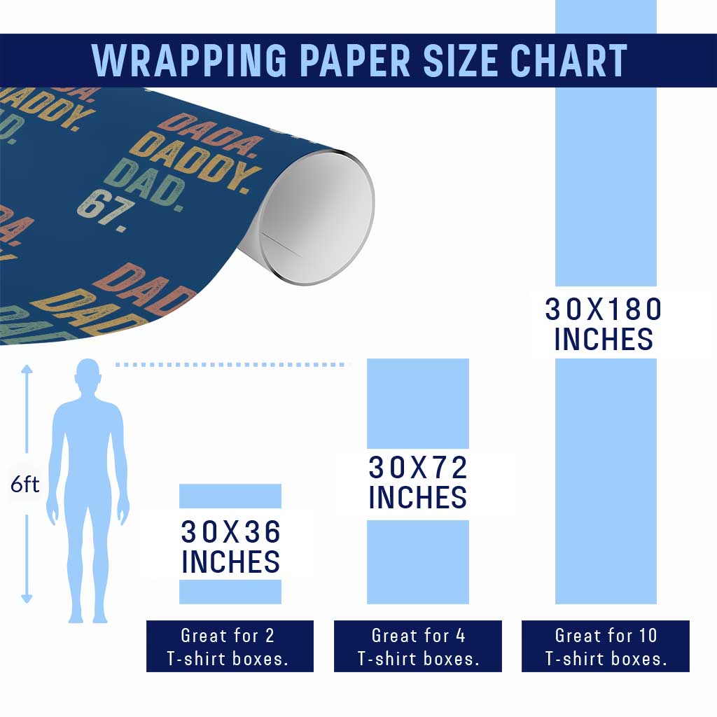 Dada Daddy Dad 67 Wrapping Paper Roll Funny Six Seven Father's Day