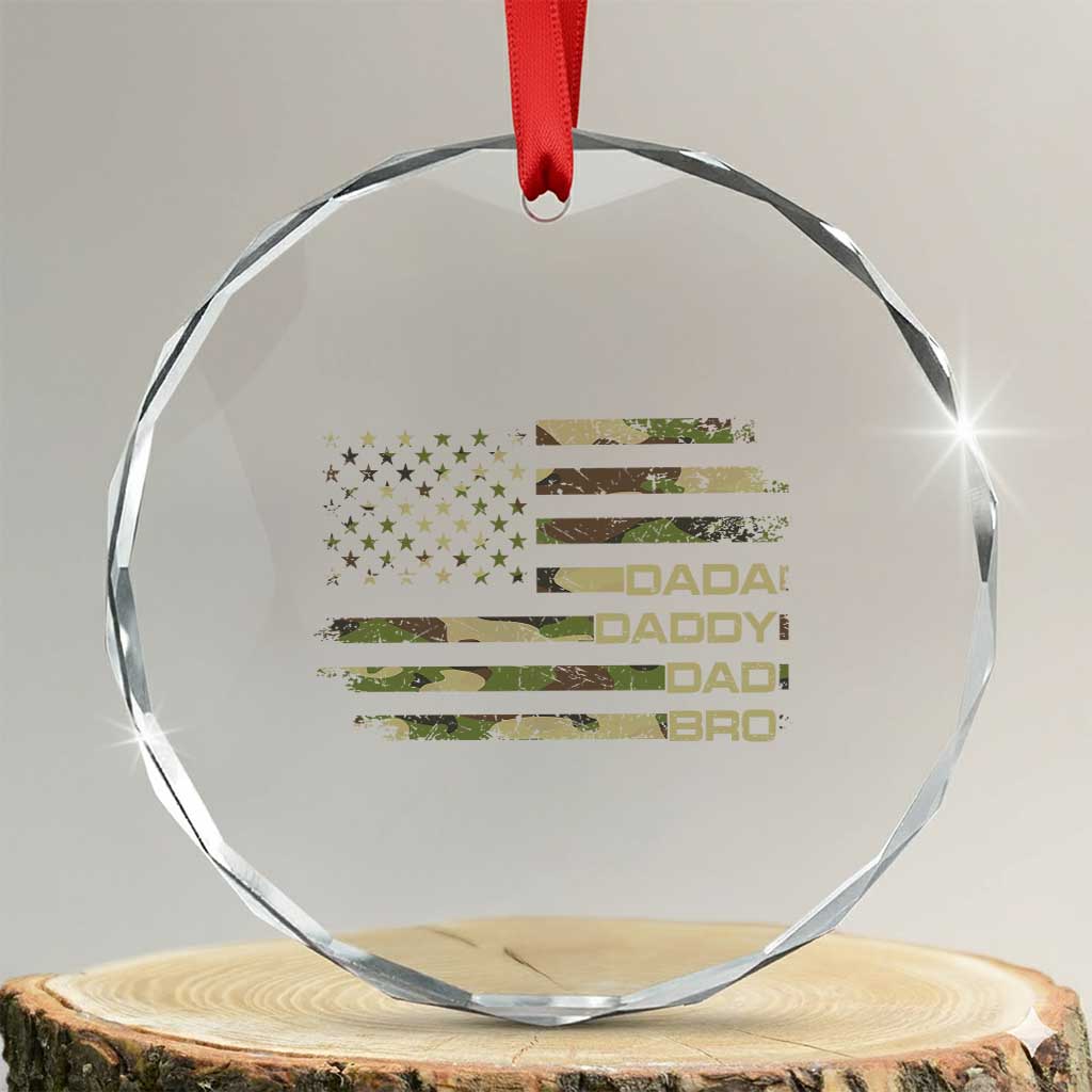 Dada Daddy Dad Bro Camo American Flag Crystal Glass Ornament Patriotic Fathers Day Gift